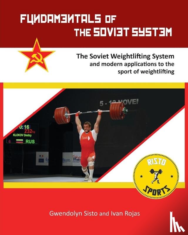 Sisto, Gwendolyn, Rojas, Ivan - Fundamentals of the Soviet System