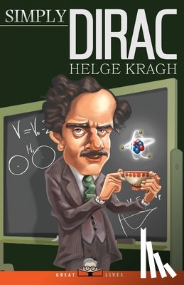 Kragh, Helge (Universitetet I Oslo) - Simply Dirac