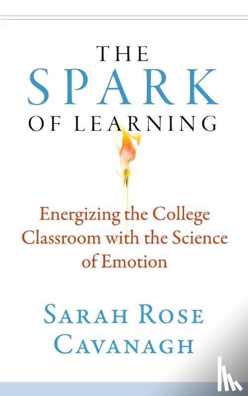 Cavanagh, Sarah Rose - The Spark of Learning
