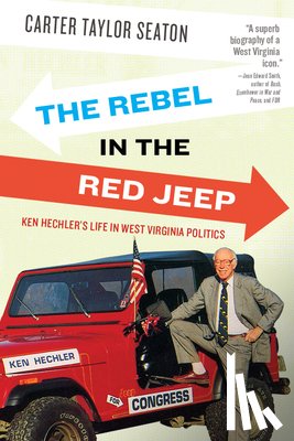 Seaton, Carter Taylor - The Rebel in the Red Jeep