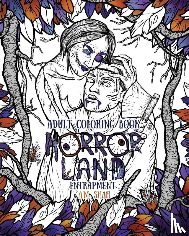 Shah, A M - Adult Coloring Book Horror Land