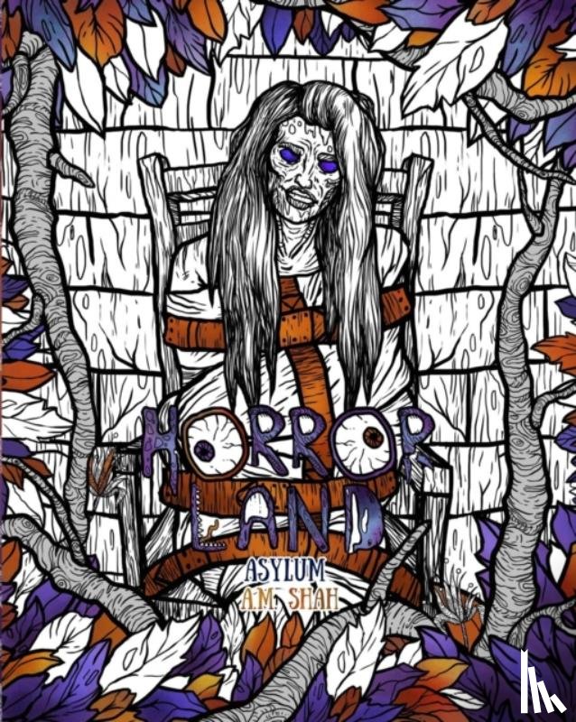 A.M. Shah, Shah - Adult Coloring Book Horror Land