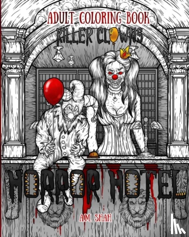A M Shah - Adult Coloring Book Horror Hotel