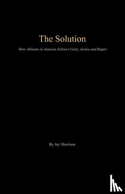 Morrison, Jay - The Solution