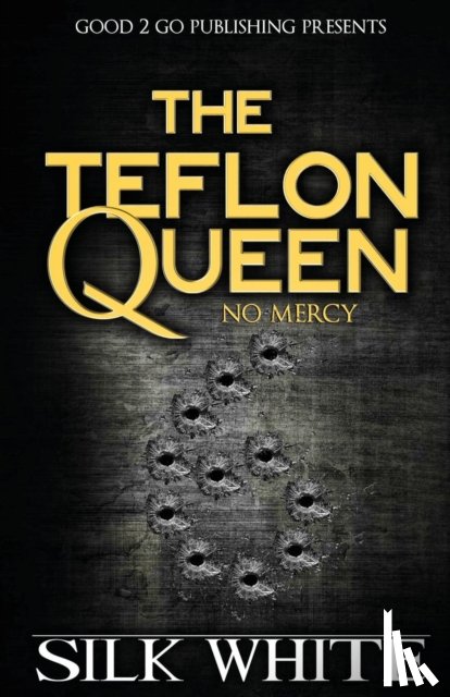 White, Silk - The Teflon Queen 6