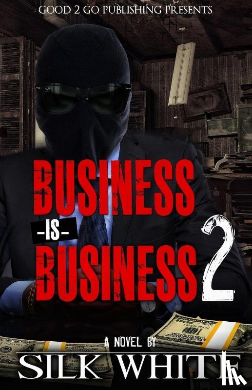 White, Silk - Business is Business 2
