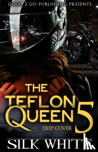 White, Silk - The Teflon Queen PT 5