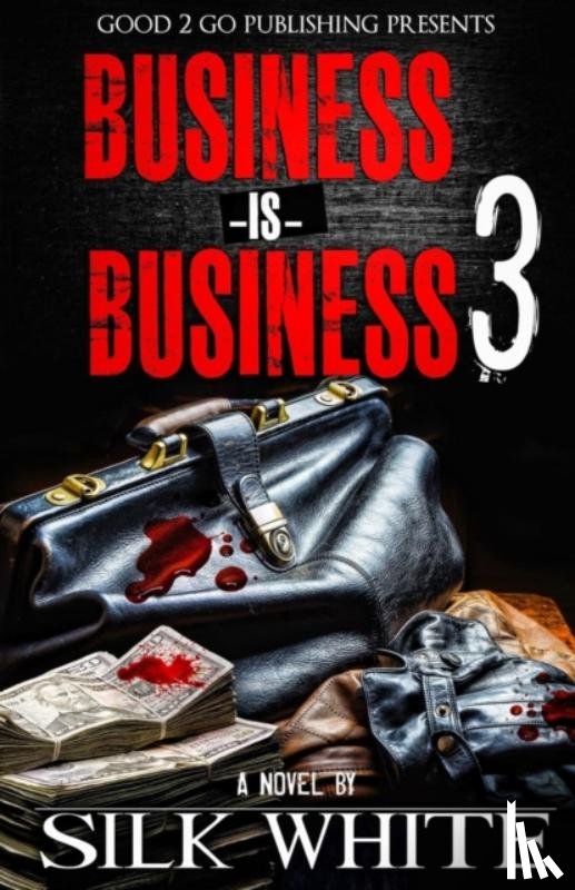 White, Silk - Business is Business 3