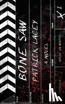 Lacey, Patrick - Bone Saw