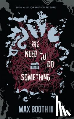 Booth, Max - We Need to Do Something