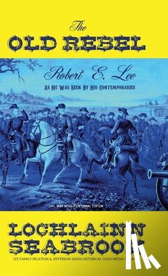 Seabrook, Lochlainn - The Old Rebel