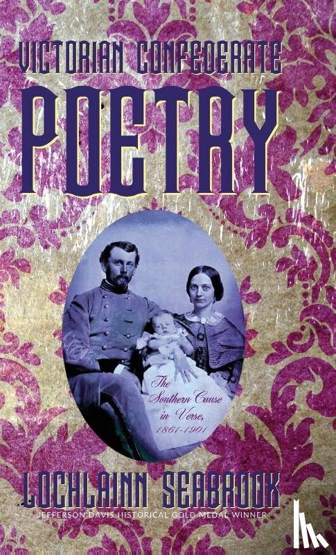 Seabrook, Lochlainn - Victorian Confederate Poetry