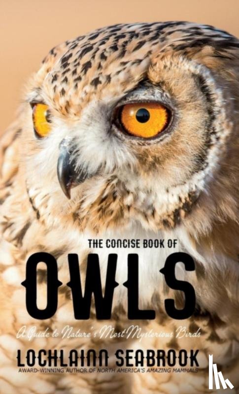 Seabrook, Lochlainn - The Concise Book of Owls