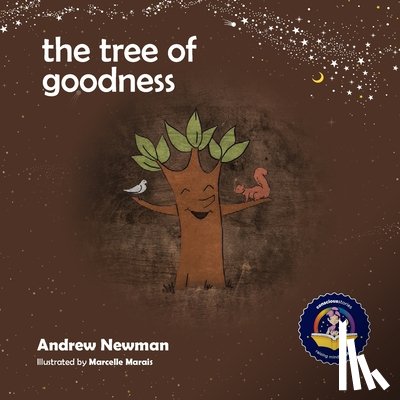Newman, Andrew Sam - The Tree of Goodness