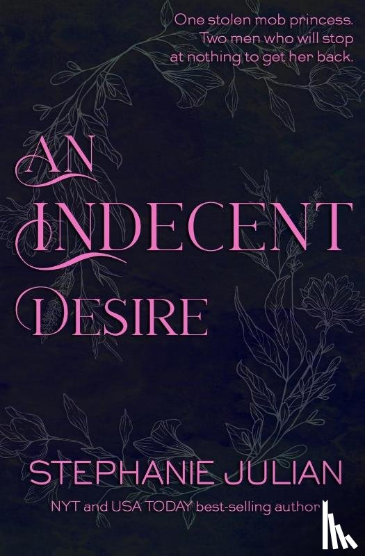 Julian, Stephanie - An Indecent Desire