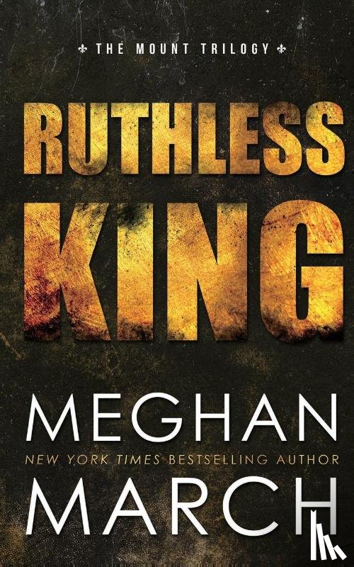 March, Meghan - Ruthless King