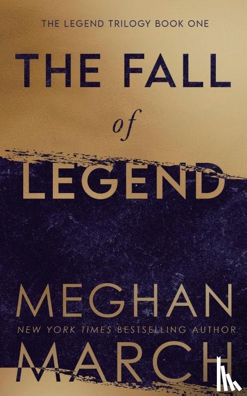 March, Meghan - The Fall of Legend
