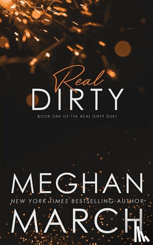 March, Meghan - Real Dirty
