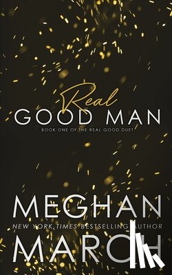 March, Meghan - Real Good Man