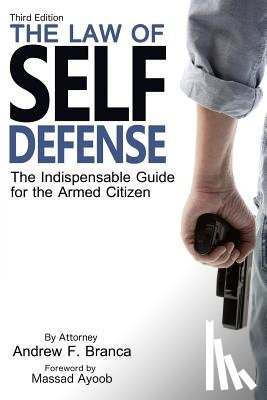 Ayoob, Massad - The Law of Self Defense, 3rd Edition