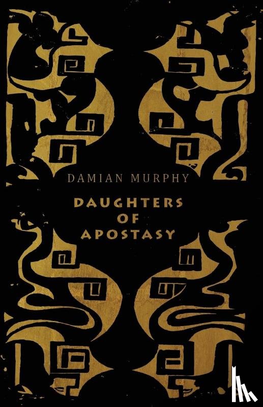 Murphy, Damian - Daughters of Apostasy