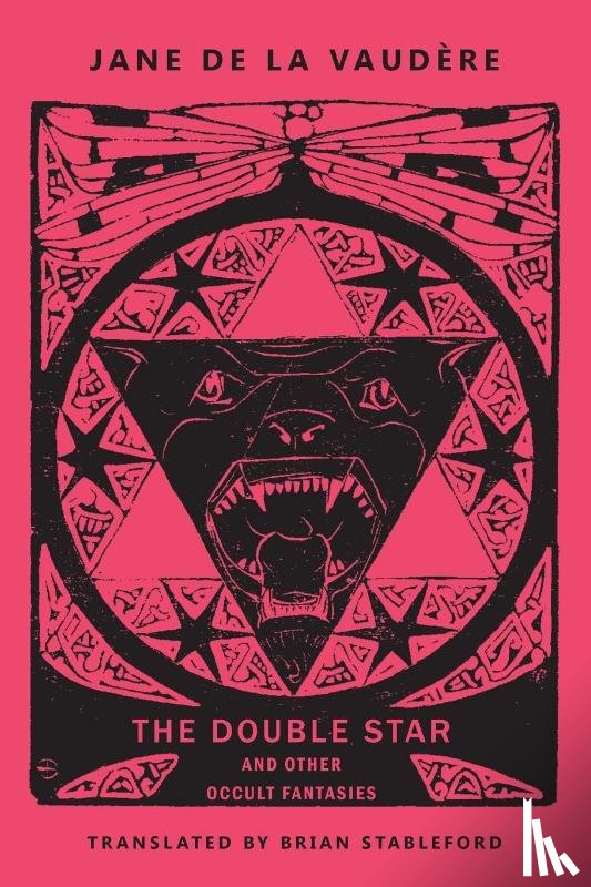 de la Vaudere, Jane - The Double Star and Other Occult Fantasies