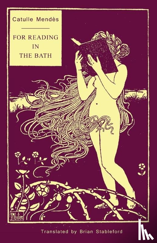 Mendes, Catulle - For Reading in the Bath