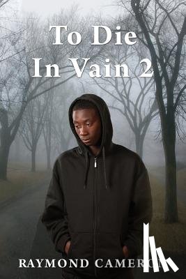 Cameron, Raymond - To Die In Vain 2