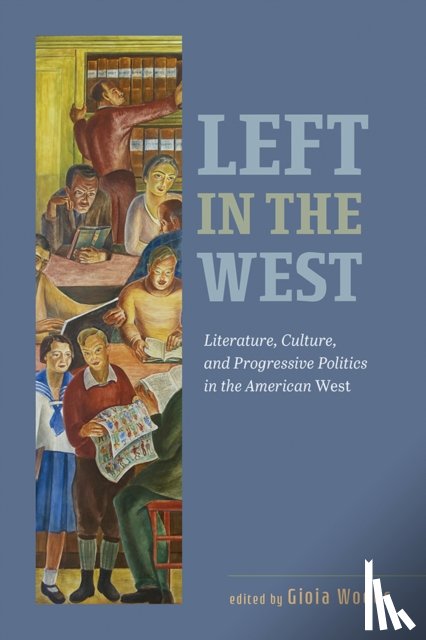  - Left in the West