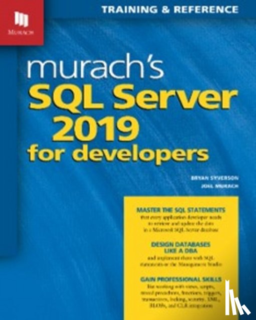 Syverson, Bryan, Murach, Joel - Murach's SQL Server 2019 for Developers