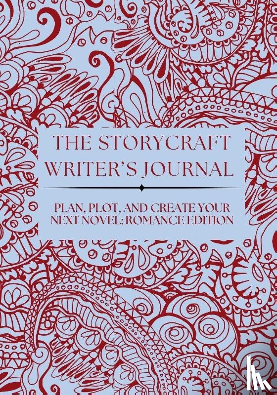 Riley, Vanessa - THE STORYCRAFT WRITER'S JOURNAL