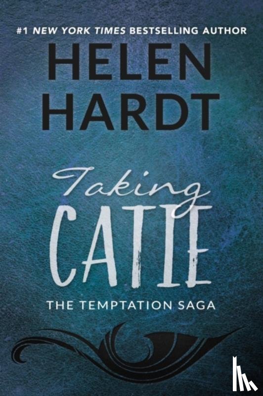 Helen Hardt - Taking Catie