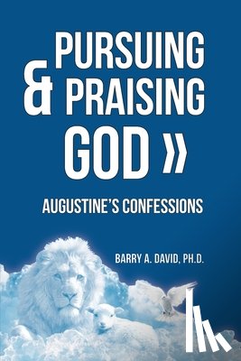 David, Barry a - Pursuing & Praising God