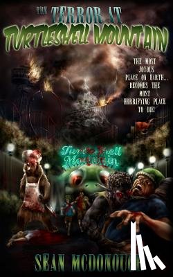 McDonough, Sean - The Terror At Turtleshell Mountain