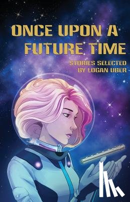Young, Deanna, Peterson, Erik - Once Upon a Future Time