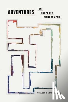 Werner-Jatzke, Chelsea - Adventures in Property Management