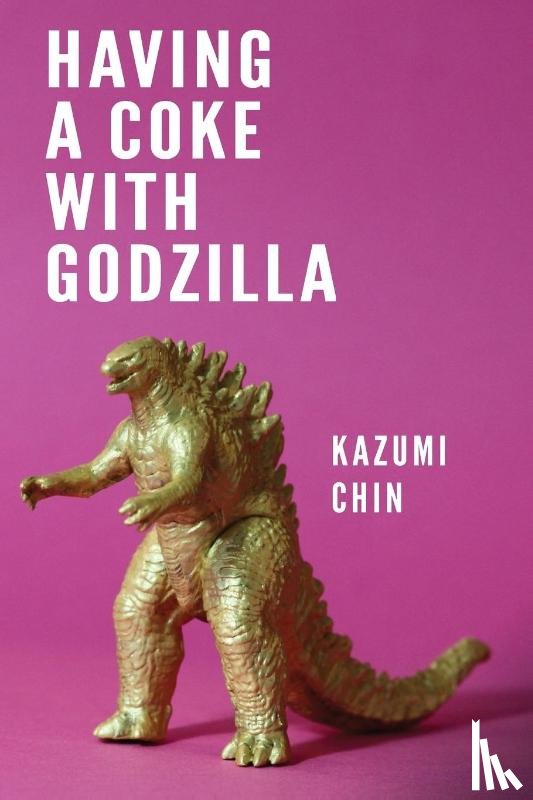 Chin, Kazumi - Having a Coke with Godzilla