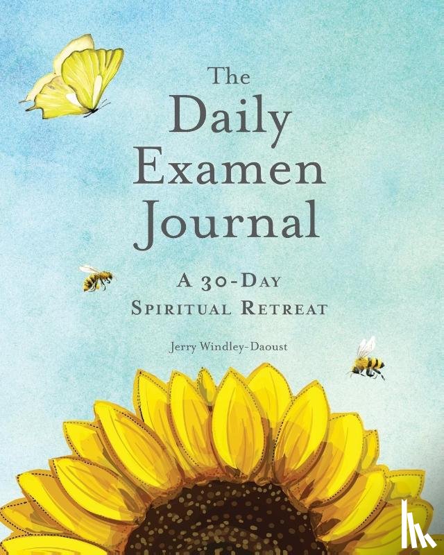 Windley-Daoust, Jerry - The Daily Examen Journal