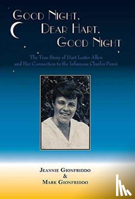 Gionfriddo, Jeannie - Good Night, Dear Hart, Good Night