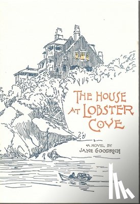 Goodrich, Jane - The House at Lobster Cove