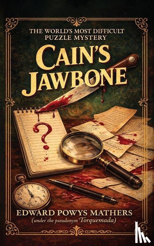 Mathers, Edward Powys, Torquemad - Cain's Jawbone
