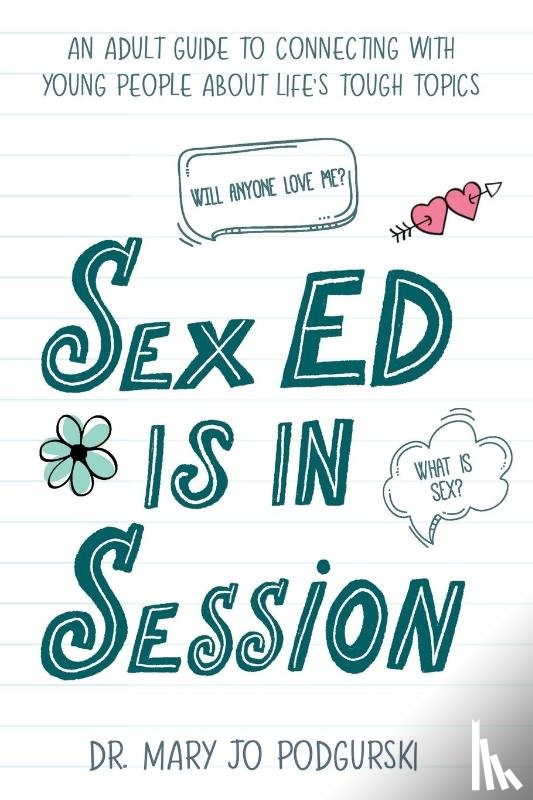 Podgurski, Mary Jo - Sex Ed is in Session