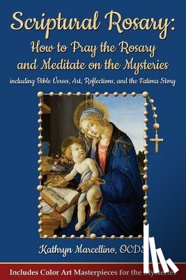 Marcellino, Kathryn - Scriptural Rosary