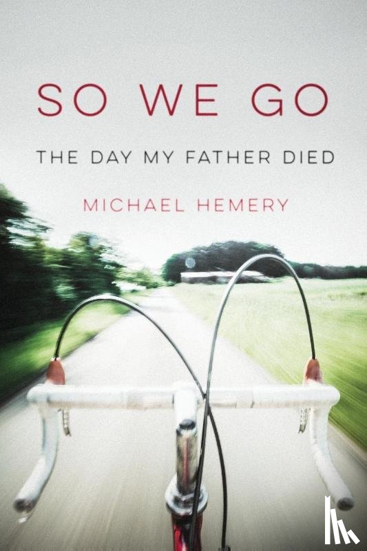 Hemery, Michael - So We Go (paperback edition)