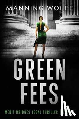 Wolfe, Manning - Green Fees