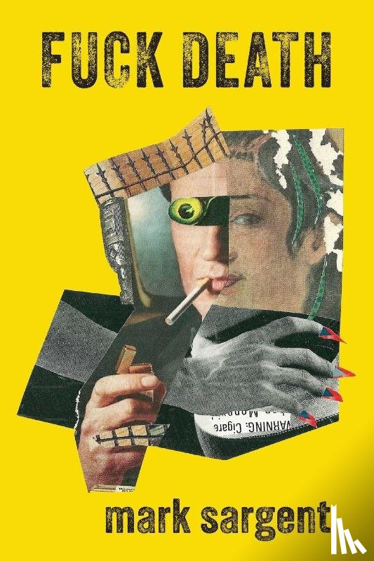 Sargent, Mark - Fuck Death