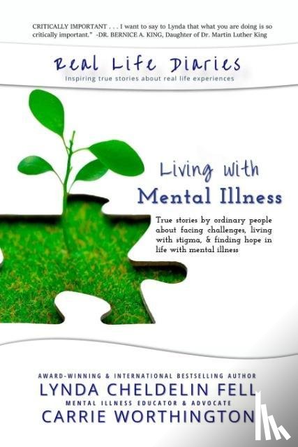 Cheldelin Fell, Lynda, Worthington, Carrie (Huffpost Contributor New York Daily News Womens Health Magazine) - Real Life Diaries