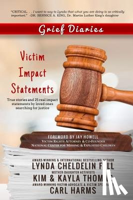 Cheldelin Fell, Lynda, Harms, Carl, Thomas, Kim - Grief Diaries