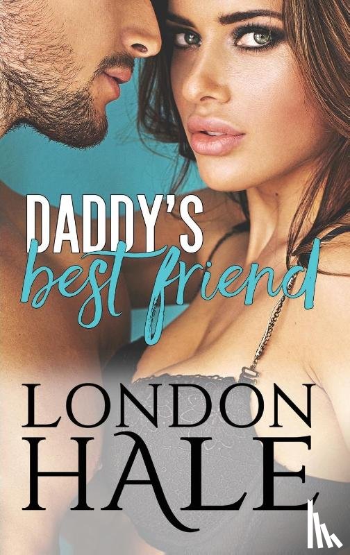 Hale, London - Daddy's Best Friend
