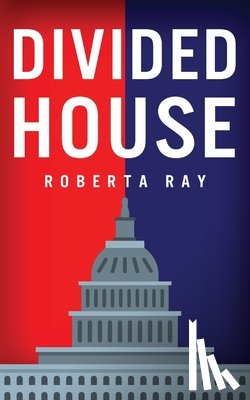 Ray, Roberta - Divided House
